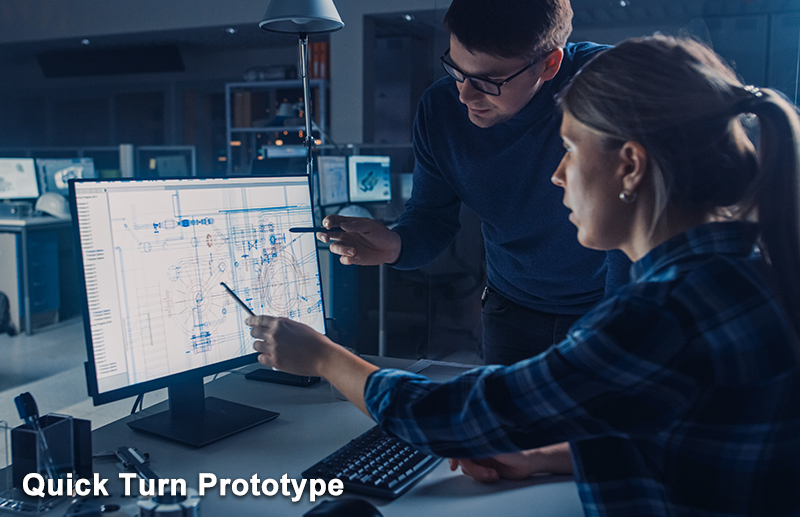 Quick Turn Prototype